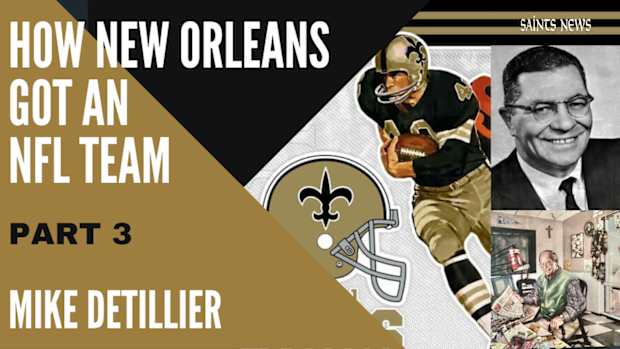 How New Orleans Got and NFL Team Part 3